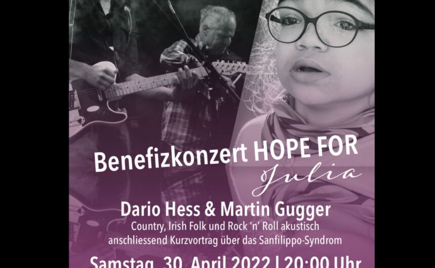 Benefizkonzert HOPE FOR JULIA 30.04.2022 in Chur